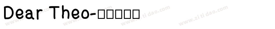 Dear Theo字体转换